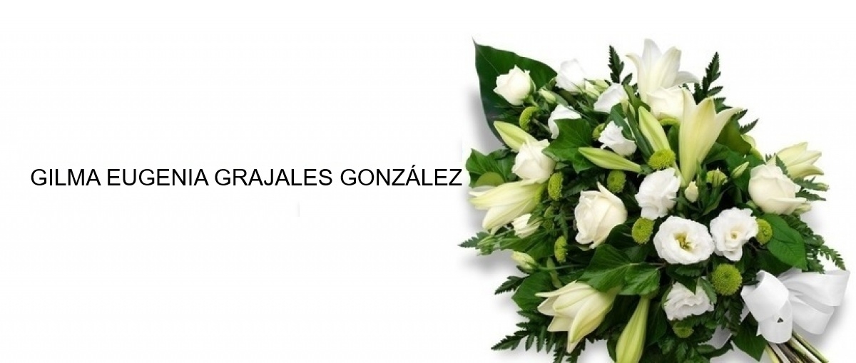 Mensaje de condolencias por el fallecimiento de GILMA EUGENIA GRAJALES GONZ&Aacute;LEZ
